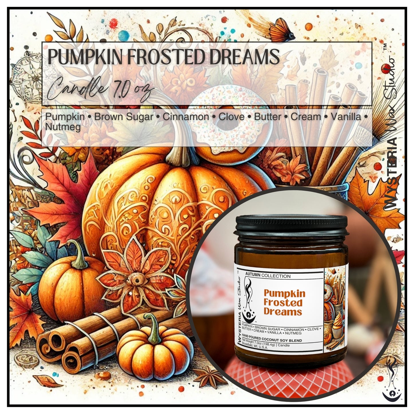 Pumpkin Frosted Dreams • 7oz Candle